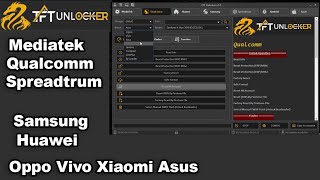 TFT Unlocker v10 Mediatek Qualcomm [upl. by Iorio]