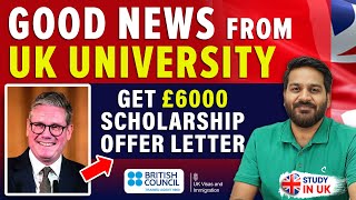 Good News from UK University amp Get £6000 Scholarship from University  UK Student Visa Update 2024 [upl. by Enoch]