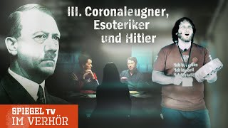 Im Verhör Querdenken Esoterik und Hitler  SPIEGEL TV [upl. by Aidiruy876]