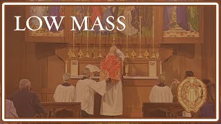 External Solemnity of All Saints  Low Mass [upl. by Ardnahc]