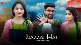 Ijazzat Hai  Shivin Narang amp Jasmin Bhasin  Raj Barman Sachin Gupta Kumaar  Zee Music Originals [upl. by Frame]