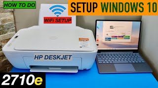 HP DeskJet 2710e Setup Windows 10 Laptop or Computer [upl. by Carilla]