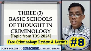 Three 3 Schools of Thought in Criminology TOS Topic  Criminology Lecture 8 [upl. by Eimerej]