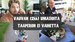 VAUVAN 2kk UNIASIOITA amp TAAPERON EI VAIHETTAMYDAY Kasvuvaraa [upl. by Neddra]