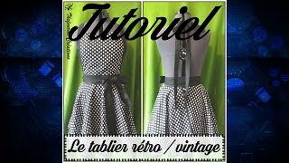 Tuto couture  Coudre un tablier rétro [upl. by Crow]