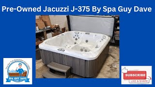 Used Jacuzzi J375 Hot Tub by Spa Guy Dave  Best Used Hot Tubs [upl. by Jelle765]