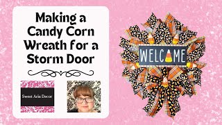 Making a Thin Candy Corn Wreath for a Storm Door available at SweetAriaDecorcom halloweenwreath [upl. by Daugherty]