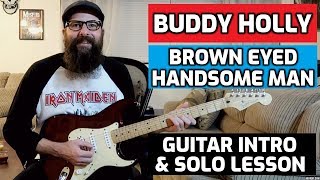 Brown Eyed Handsome Man  Buddy Holly intro amp solo wtabs [upl. by Wiles755]