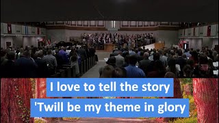 I Love To Tell The Story  wlyrics  Congregational Singing [upl. by Deelaw]