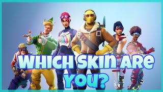 WHICH FORTNITE SKIN ARE YOU TAKE THIS QUIZ TO FIND OUT [upl. by Nawyt]