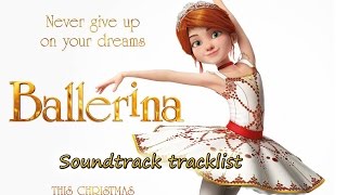 Ballerina Soundtrack tracklist [upl. by Aelahs]