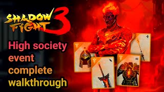 Battle pass event High society complete walkthrough shadow fight 3 [upl. by Asirral]