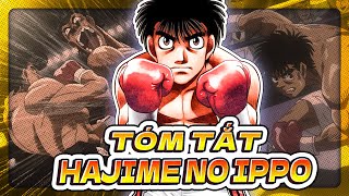 TÓM TẮT  HAJIME NO IPPO SS1  SS3  HÀNH TRÌNH TRỞ THÀNH VUA LỲ ĐÒN CỦA THANH NIÊN NHÁT GÁI [upl. by Alamak]