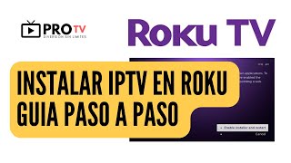 Cómo instalar SMARTERS PLAYER en ROKU  2024 Super fácil ✅ IPTV [upl. by Nesto]