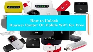 How to Unlock Huawei WiFi Router for Free [upl. by Roots]