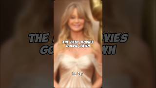 The best movies Goldie Hawn shorts [upl. by Bui]