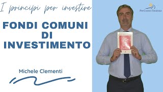 I Fondi Comuni di Investimento [upl. by Roxanne]