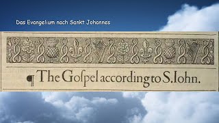 Das Evangelium nach Sankt Johannes [upl. by Selij]