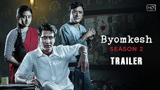 Byomkesh ব্যোমকেশ  Trailer  Season 2  Webseries  Anirban  Ridhima  Subrat  Hoichoi  SVF [upl. by Aramat]