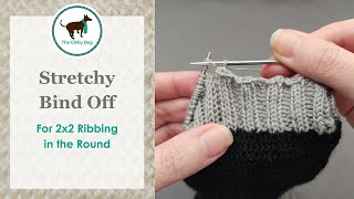 Stretchy Bind Off for 2x2 Ribbing in the Round [upl. by Humphrey]