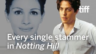 Every single stammer in NOTTING HILL  SUPERCUT  TIFF 2019 [upl. by Helbonna]