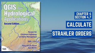 Calculate Strahler Stream Orders in QGIS [upl. by Roose]