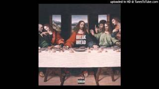 Bryson Tiller  Break Bread feat King Vory [upl. by Nnairet]