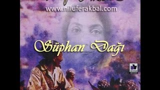 Nilüfer Akbal  Süphan Dağı 1995  Miro albümü [upl. by Ardnuasal]