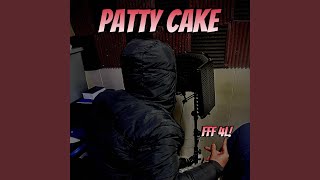 Patty Cake [upl. by Malva365]