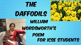 THE DAFFODILSA POEM BY THE NATURE POET WILLIAM WORDSWORTH WATCH THIS VIDEO TO UNDERSTAND IT [upl. by Harret]