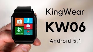 Smart Watch KingWear KW06  умные часы на Android обзор smartwatch 2018 [upl. by Naerol887]