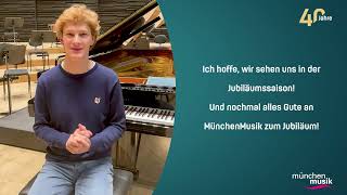 Jan Lisiecki  40 Jahre MünchenMusik [upl. by Ecirtahs]