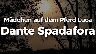 Mädchen auf dem Pferd LucaDante Spadafora LetraLyrics  Official Music Video [upl. by Flossy999]