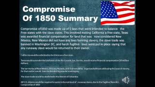 Compromise of 1850 Summary [upl. by Kiele311]