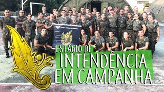 VemPraAFA  Estágio de Intendência em Campanha 2018 [upl. by Nalod]