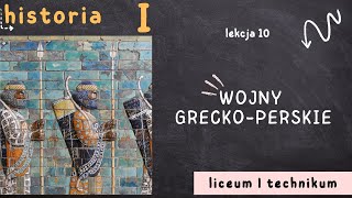 Wojny greckoperskie  HISTORIA 1 LICEUM poziom podstawowy [upl. by Gardy792]