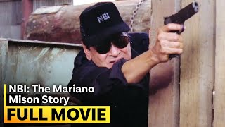 ‘NBI The Mariano Mison Story’ FULL MOVIE  Eddie Garcia [upl. by Lubba]