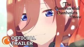 The Quintessential Quintuplets Movie  OFFICIAL TRAILER [upl. by Ahcurb]