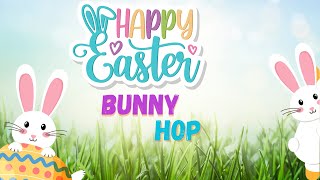 Fun Easter Song and Dance for Kids  Easter Bunny Hop Hop EasterBunnyHop Easterkidssong [upl. by Alake476]