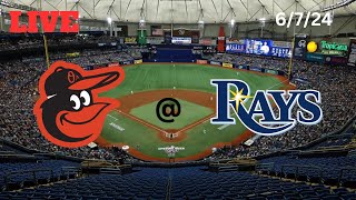 Baltimore Orioles  Tampa Bay Rays  LIVE PlaybyPlay amp Commentary  6724  Game 62 [upl. by Holder]