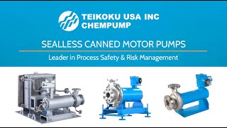 TEIKOKU Sealless Canned Motor Pumps [upl. by Yartnoed231]