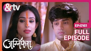 Srishti बनाती है Vishu को अपना Best Friend  Agnifera  Full Ep161  30 Oct 17  andtvchannel [upl. by Theadora]