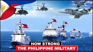 How STRONG the PHILIPPINE MILITARY  Enough to Counter Chinas Aggression in WPS [upl. by Gristede]