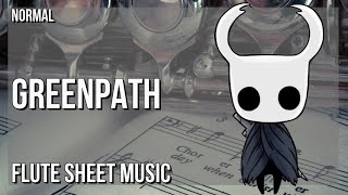 Flute Sheet Music How to play Greenpath Hollow Knight by Christopher Larkin [upl. by Rebak]