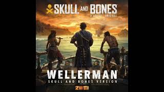 2WEI – Wellerman sea shanty Skull and Bones version [upl. by Rivers168]