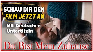 Du Bist Mein Zuhause  Türkischer Film Mit Deutschen Untertiteln [upl. by Roe]