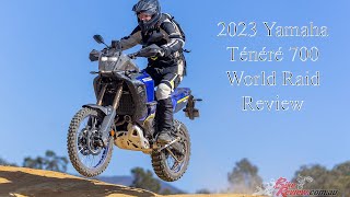 2023 Yamaha Ténéré 700 World Raid Review [upl. by Vickie]