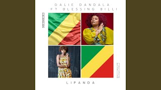 LIPANDA feat DALIE DANDALA [upl. by Kobe120]