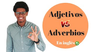 Adjetivos VS Adverbios  La explicación más simple [upl. by Airakaz]