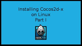 Installing cocos2dx on Linux Ubuntu 1404 [upl. by Ysle]